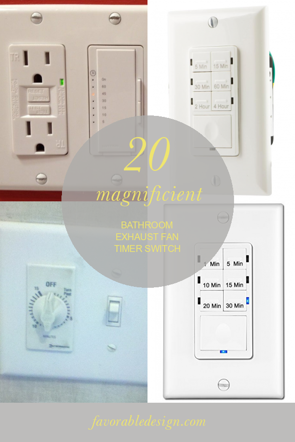 20 Magnificient Bathroom Exhaust Fan Timer Switch Home, Family, Style